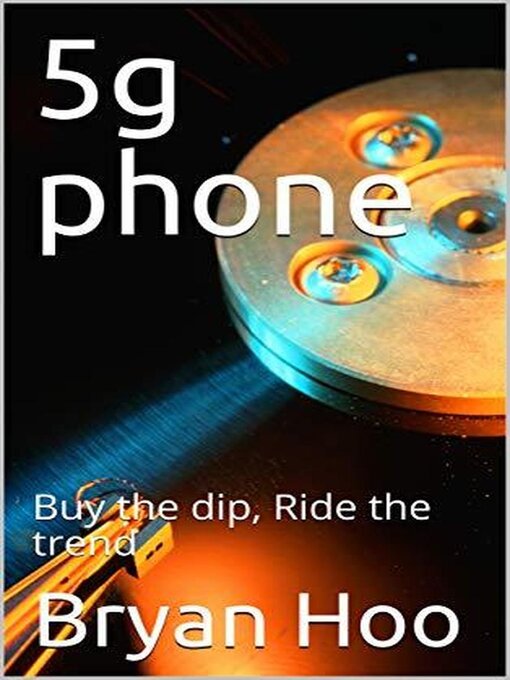 Title details for 5g phone by bryanandrobert - Available